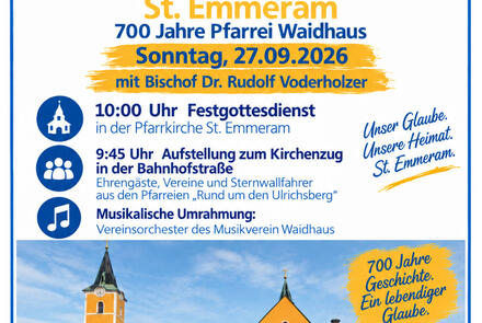 Patrozinium u. Jubiläum 700 Jahre Waidhaus